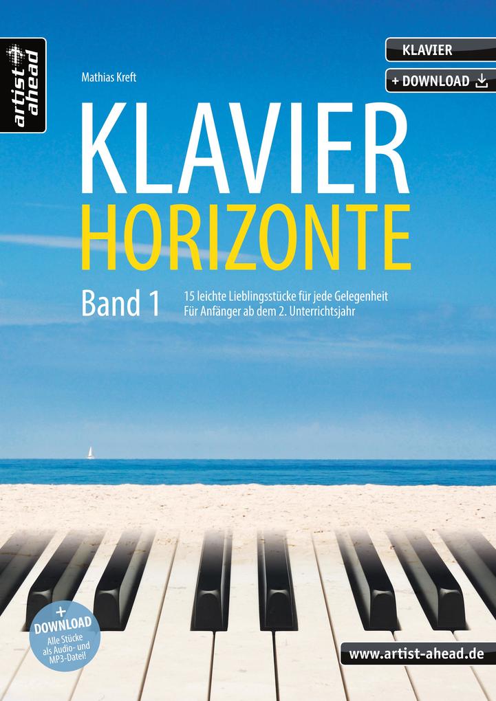 Klavier-Horizonte - Band 1 von Artist Ahead Musikverlag