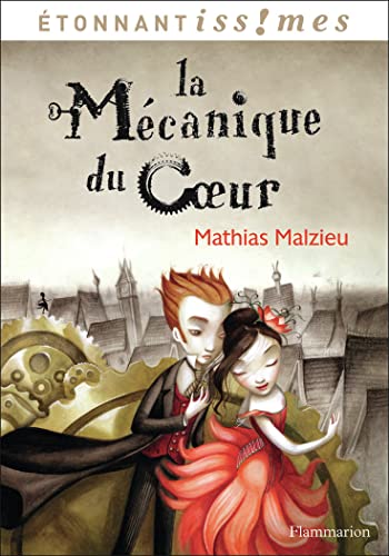 La mecanique du coeur: Le livre du film