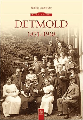 Detmold 1871-1918 von Sutton