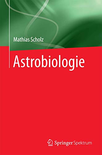 Astrobiologie von Springer Spektrum