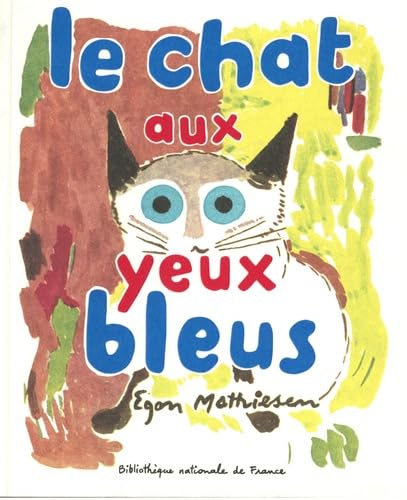 Le chat aux yeux bleus von BNF