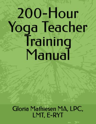 200-Hour Yoga Teacher Training Manual