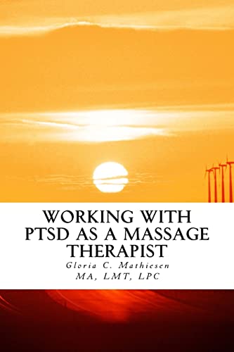 Working with PTSD as a Massage Therapist von CREATESPACE