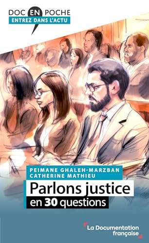 Parlons justice en 30 questions Parlons justice en 30 questions von DOC FRANCAISE