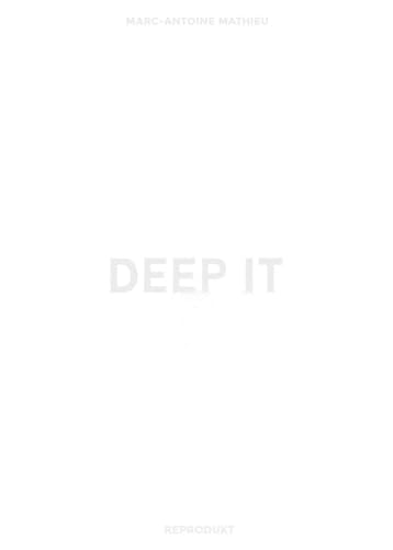 Deep It