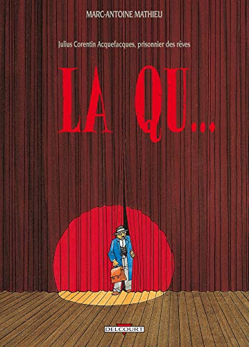 Julius Corentin Acquefacques T02: La Qu