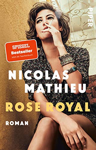 Rose Royal: Roman von PIPER