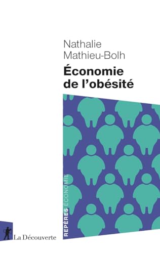 Économie de l'obésité von LA DECOUVERTE