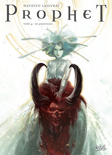 Prophet, Tome 4 : De profundis