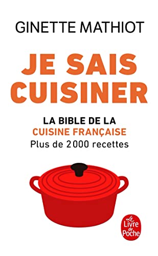 Je Sais Cuisiner: Plus de 2000 recettes