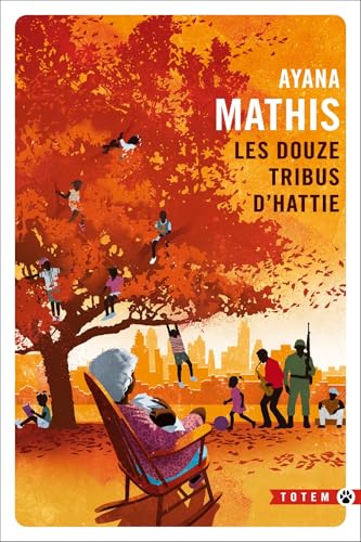 Les douze tribus d'Hattie von GALLMEISTER