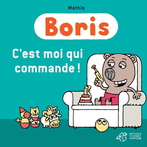 Boris, C'est moi qui commande !