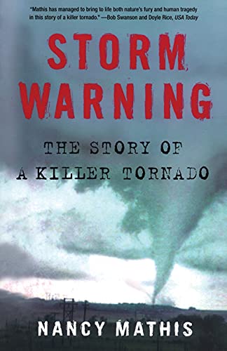 Storm Warning: The Story of a Killer Tornado von Touchstone