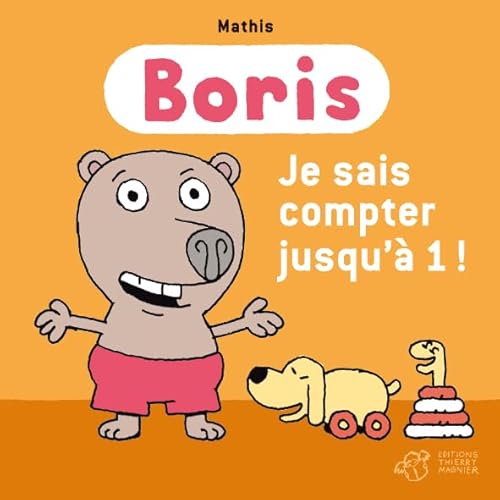 Boris, je sais compter jusqu'a 1