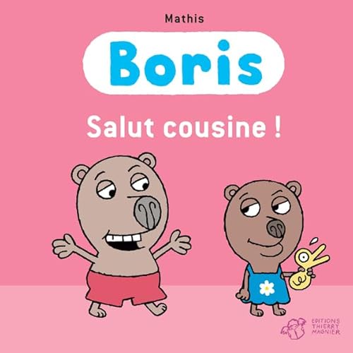 Boris/Salut cousine! von TASCHEN