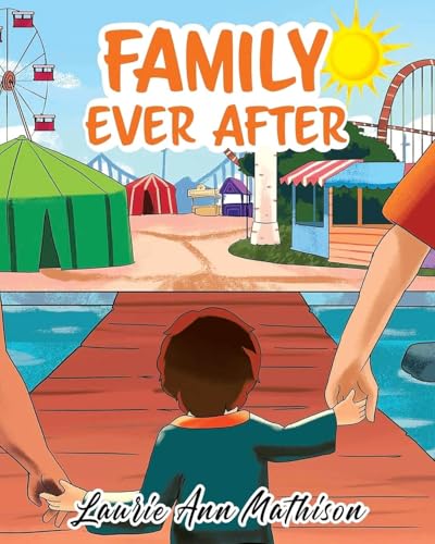 Family Ever After Family Ever After von CITIOFBOOKS, INC.