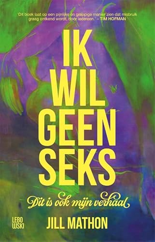 Ik wil geen seks Ik wil geen seks von Lebowski