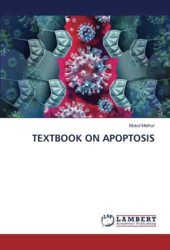 TEXTBOOK ON APOPTOSIS: DE von LAP LAMBERT Academic Publishing
