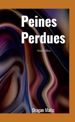 Peines Perdues