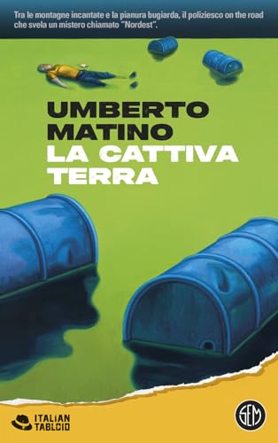 La cattiva terra (Italian tabloid) von SEM