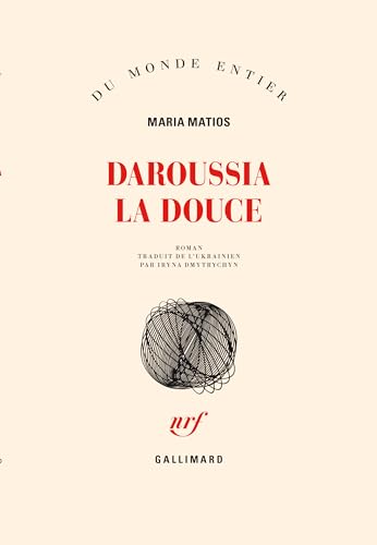 Daroussia la Douce von GALLIMARD