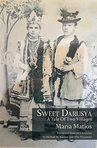 Sweet Darusya: A Tale Of Two Villages von Spuyten Duyvil