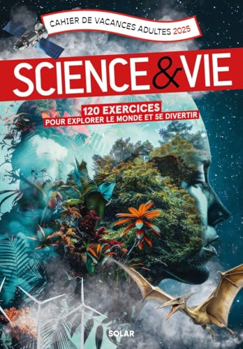 Cahier de vacances science et vie 2025 von SOLAR