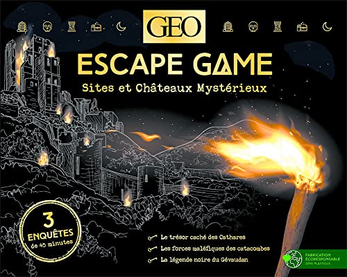 Escape Game - Sites et Châteaux mystérieux: Sites et châteaux mystérieux ; 3 enquêtes de 45 minutes von GEO