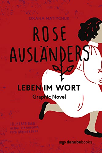 Rose Ausländers Leben im Wort: Graphic Novel