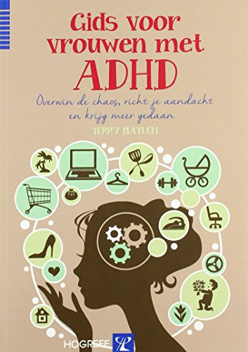 Gids voor vrouwen met ADHD: Overwin de chaos, richt je aandacht en krijg meer gedaan Gids voor vrouwen met ADHD: Overwin de chaos, richt je aandacht en krijg meer gedaan von Hogrefe Uitgevers BV