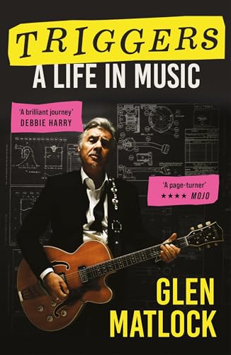 Triggers: A Life in Music von Nine Eight Books