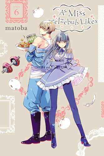 As Miss Beelzebub Likes, Vol. 6 (AS MISS BEELZEBUB LIKES GN) As Miss Beelzebub Likes, Vol. 6 (AS MISS BEELZEBUB LIKES GN)