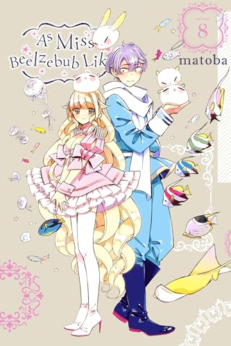 As Miss Beelzebub Likes, Vol. 8 (AS MISS BEELZEBUB LIKES GN) As Miss Beelzebub Likes, Vol. 8 (AS MISS BEELZEBUB LIKES GN)