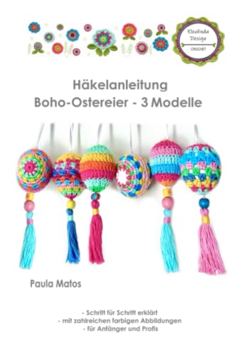 Häkelanleitung "Boho-Ostereier – 3 verschiedene Modelle" - Schritt für Schritt erklärt Häkelanleitung "Boho-Ostereier – 3 verschiedene Modelle" - Schritt für Schritt erklärt