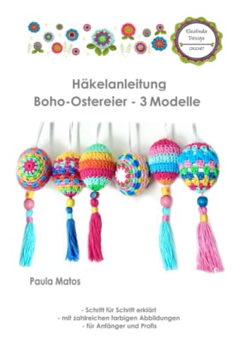 Häkelanleitung "Boho-Ostereier – 3 verschiedene Modelle" - Schritt für Schritt erklärt