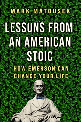 Lessons from an American Stoic: How Emerson Can Change Your Life von HarperOne