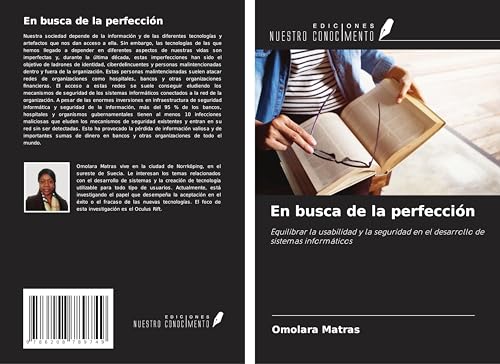 En busca de la perfección: Equilibrar la usabilidad y la seguridad en el desarrollo de sistemas informáticos