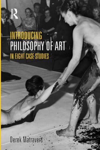 Introducing Philosophy of Art: In Eight Case Studies
