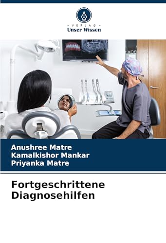 Fortgeschrittene Diagnosehilfen von Verlag Unser Wissen