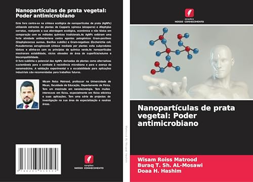 Nanopartículas de prata vegetal: Poder antimicrobiano von Edições Nosso Conhecimento