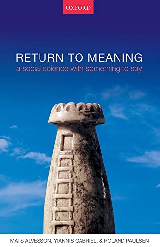 Return to Meaning: A Social Science with Something to Say von Oxford University Press