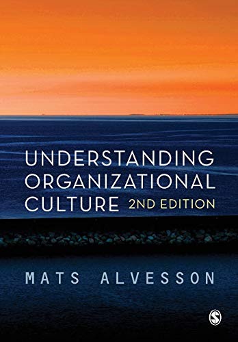 Understanding Organizational Culture von Sage Publications