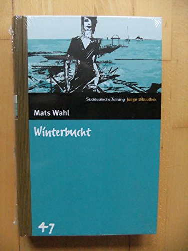 Winterbucht. SZ Junge Bibliothek Band 47