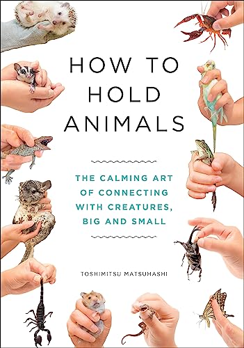 How to Hold Animals von Quercus