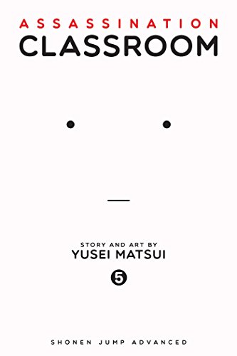 Assassination Classroom, Vol. 5: Volume 5 (ASSASSINATION CLASSROOM GN, Band 5)