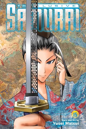 The Elusive Samurai, Vol. 15 (ELUSIVE SAMURAI GN, Band 15) von Viz LLC