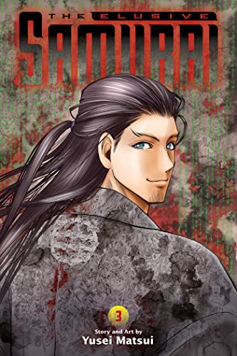 The Elusive Samurai, Vol. 3: Volume 3 (ELUSIVE SAMURAI GN, Band 3)