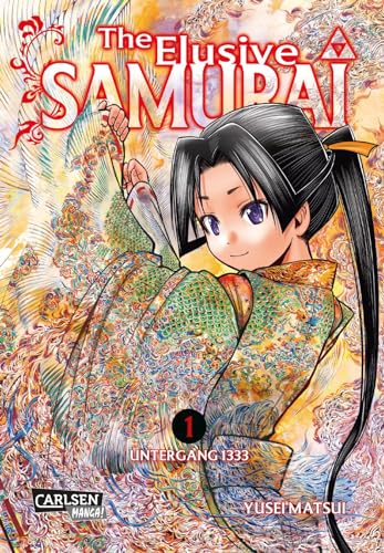 The Elusive Samurai 1: Spannende Samurai-Action im faszinierenden Setting des mittelalterlichen Japans von CARLSEN MANGA