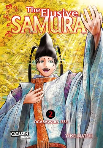 The Elusive Samurai 2: Spannende Samurai-Action im faszinierenden Setting des mittelalterlichen Japans The Elusive Samurai 2: Spannende Samurai-Action im faszinierenden Setting des mittelalterlichen Japans von CARLSEN MANGA