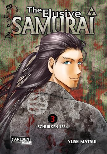 The Elusive Samurai 3: Spannende Samurai-Action im faszinierenden Setting des mittelalterlichen Japans von CARLSEN MANGA